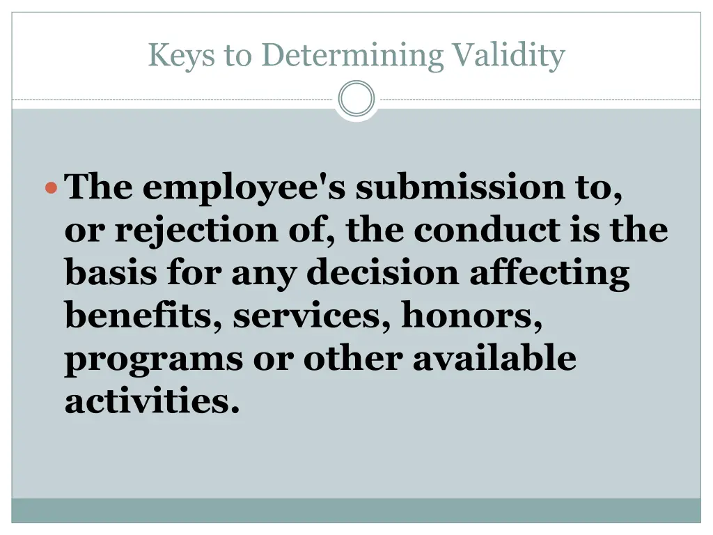 keys to determining validity 3