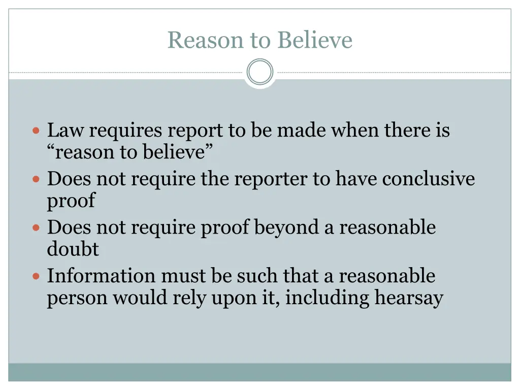 reason to believe