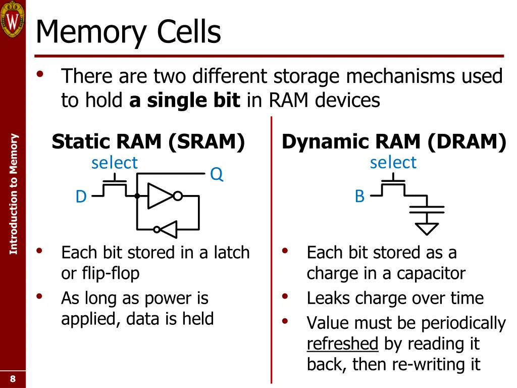 memory cells there are two different storage