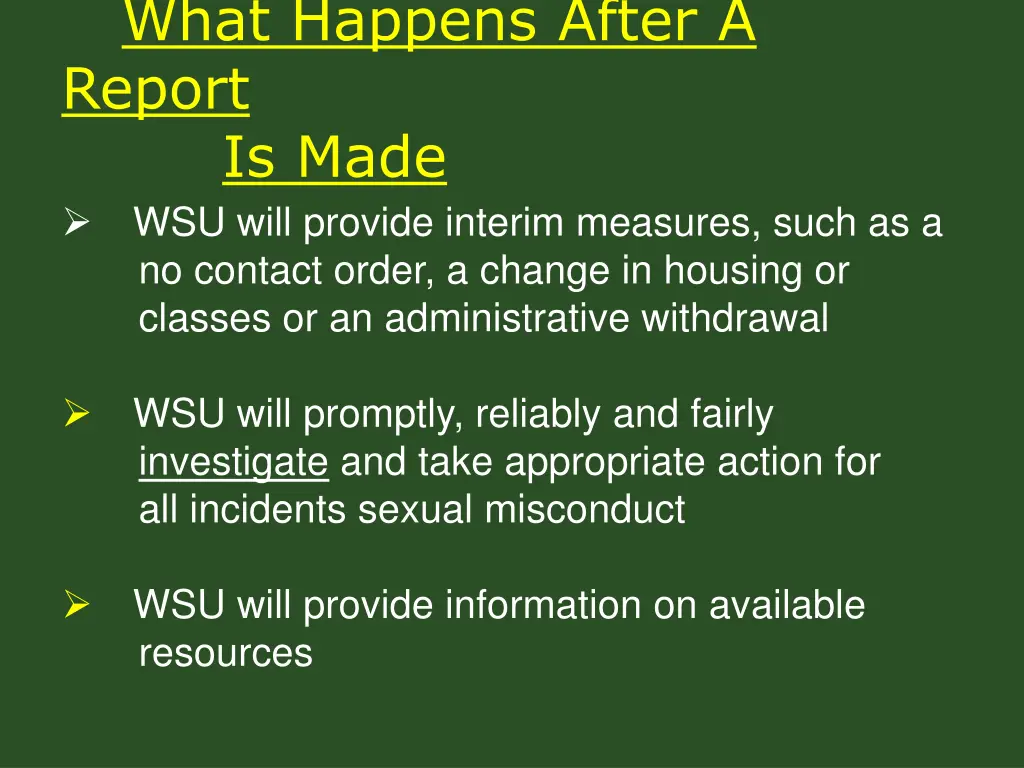 what happens after a report is made wsu will