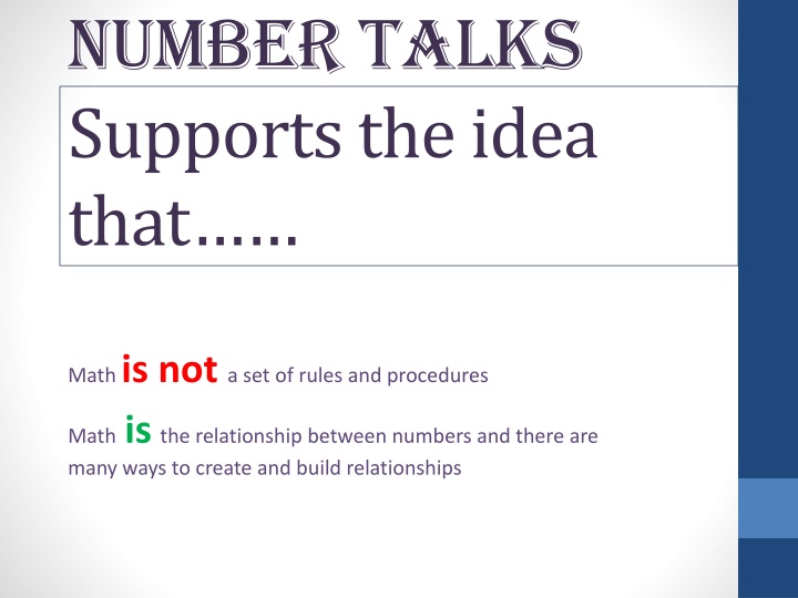 number talks supports the idea that