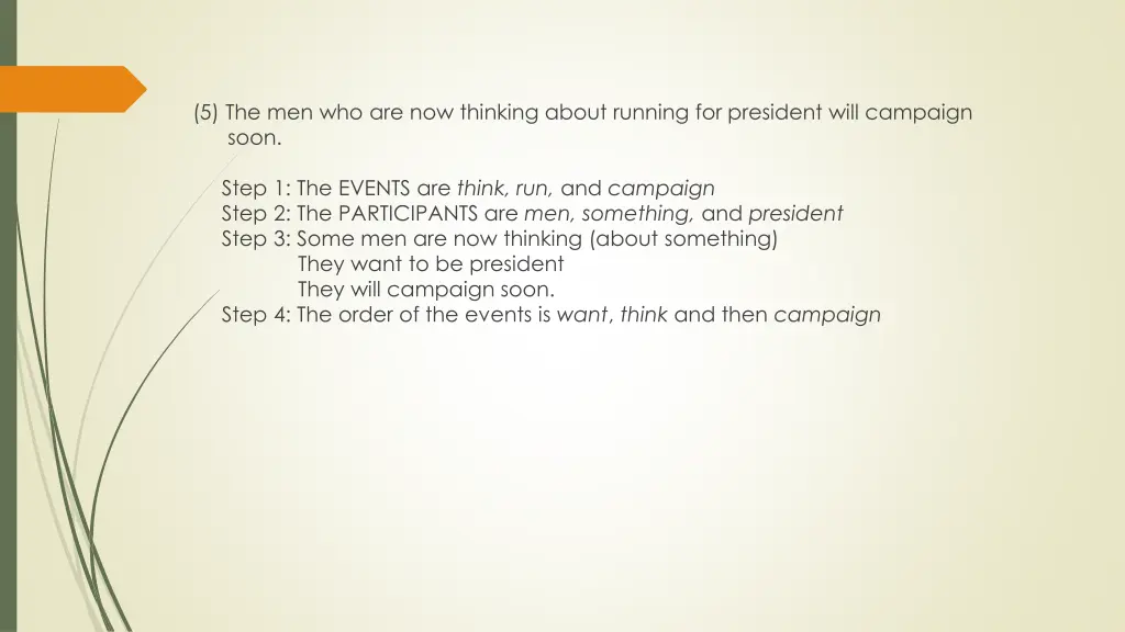 5 the men who are now thinking about running