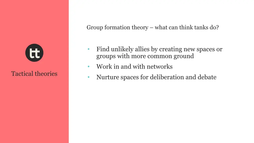 group formation theory what can think tanks do