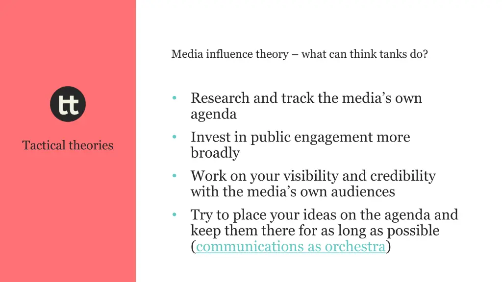 media influence theory what can think tanks do