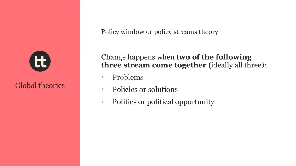 policy window or policy streams theory