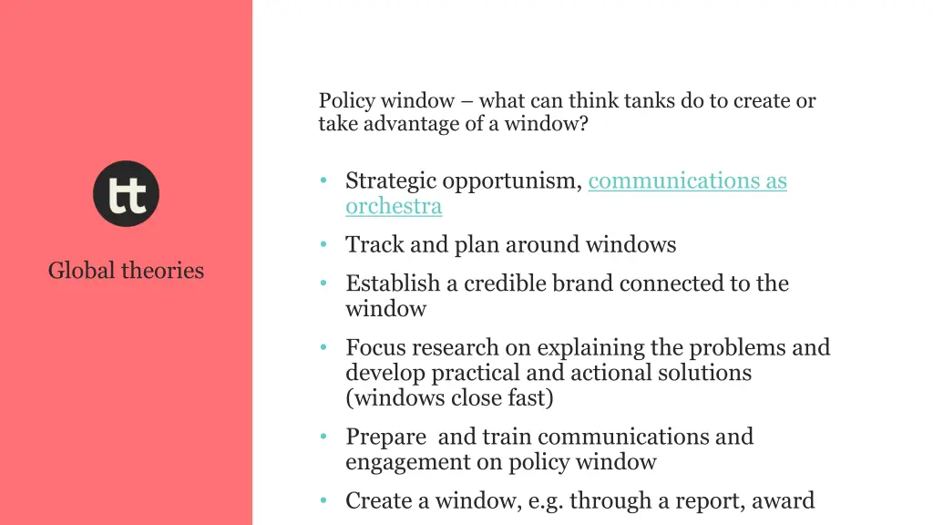 policy window what can think tanks do to create