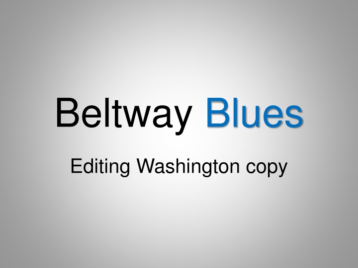 beltway blues