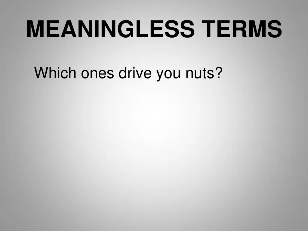 meaningless terms 4