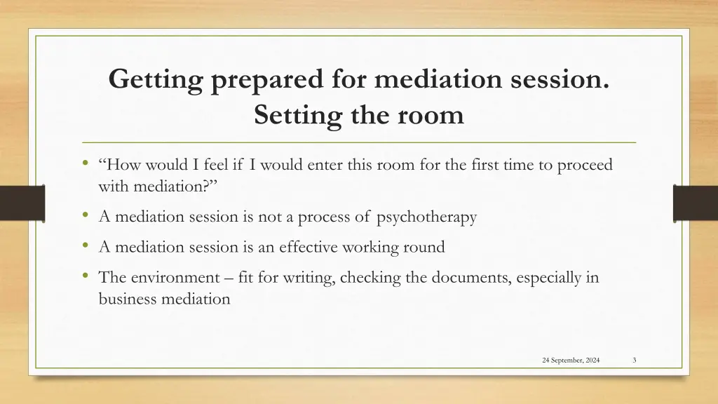 getting prepared for mediation session setting 1