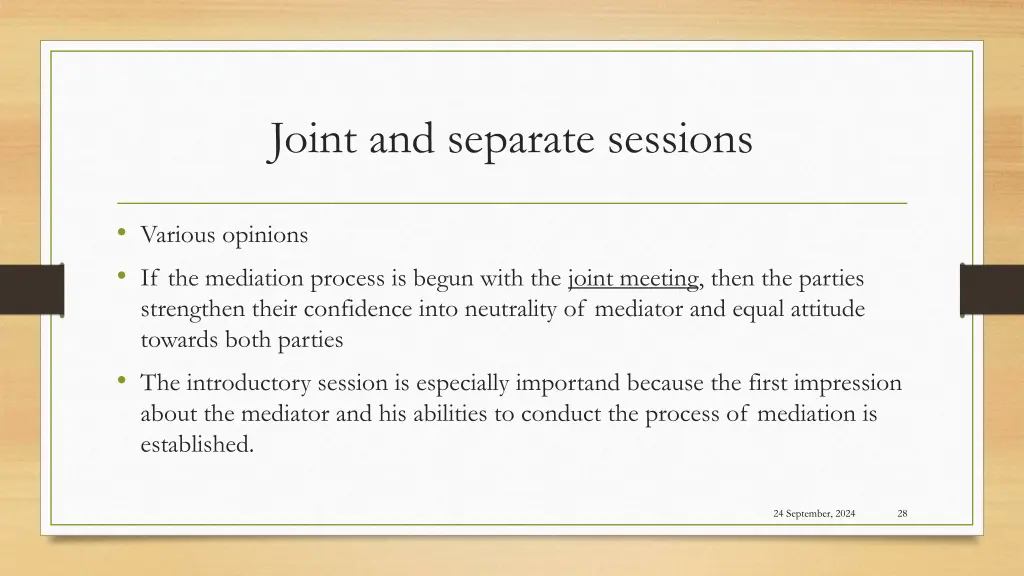 joint and separate sessions