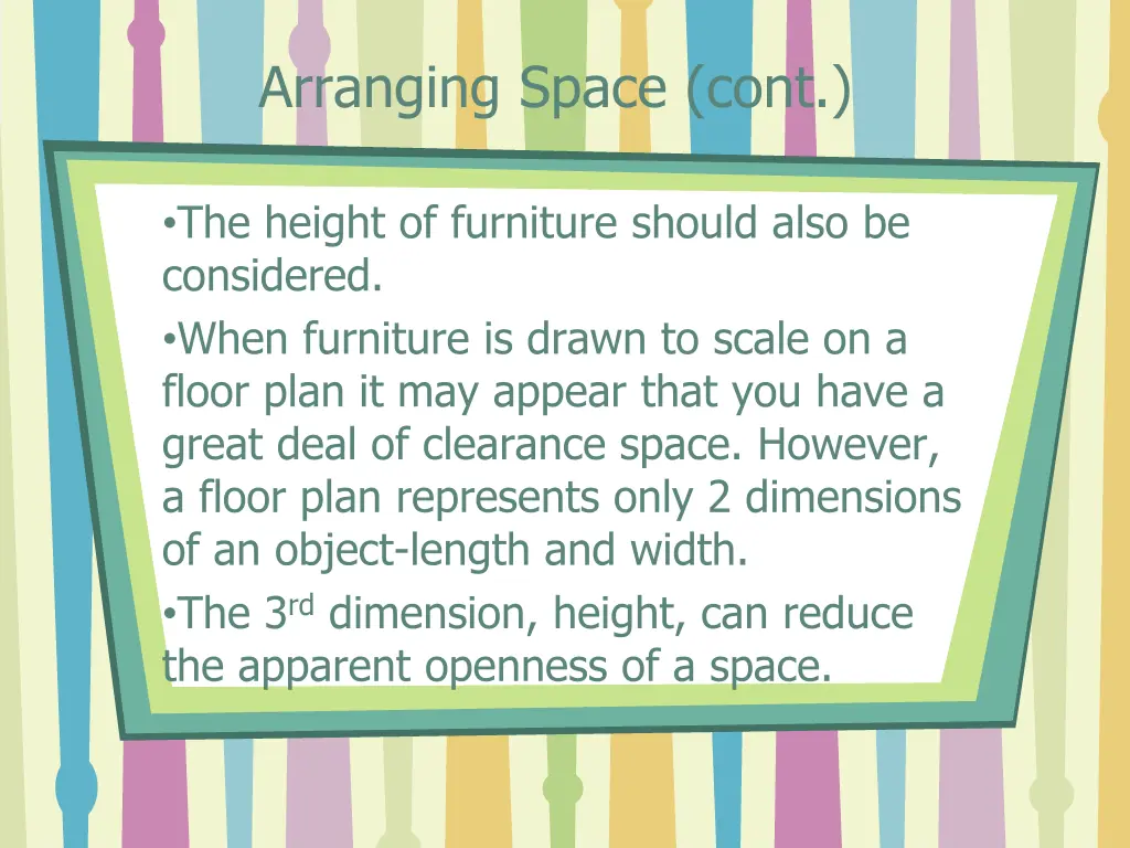 arranging space cont