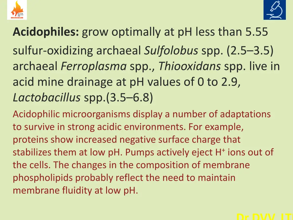 acidophiles grow optimally at ph less than