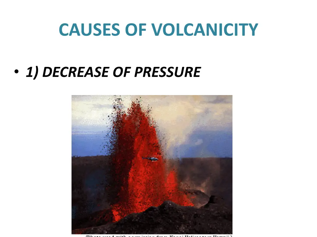 causes of volcanicity