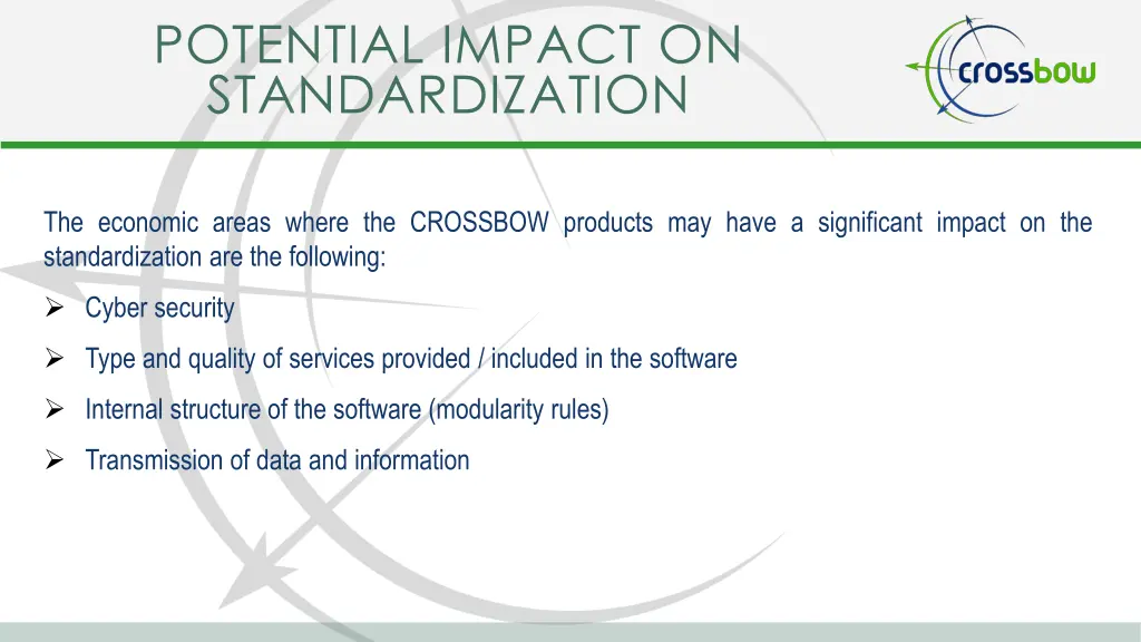 potential impact on standardization