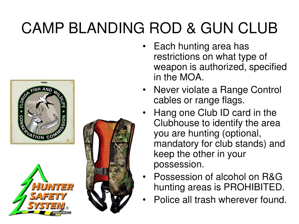 camp blanding rod gun club each hunting area has