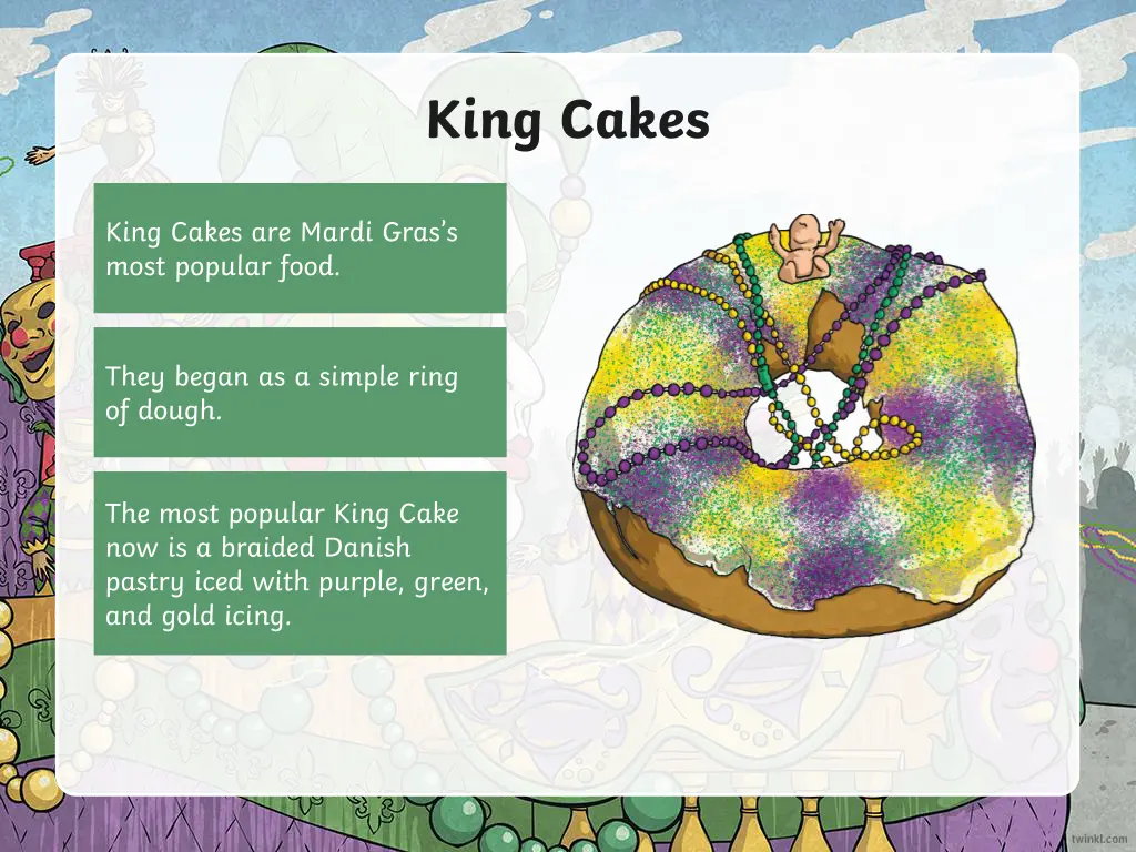 king cakes