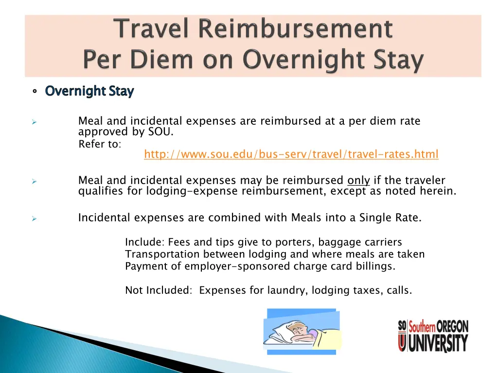 meal and incidental expenses are reimbursed