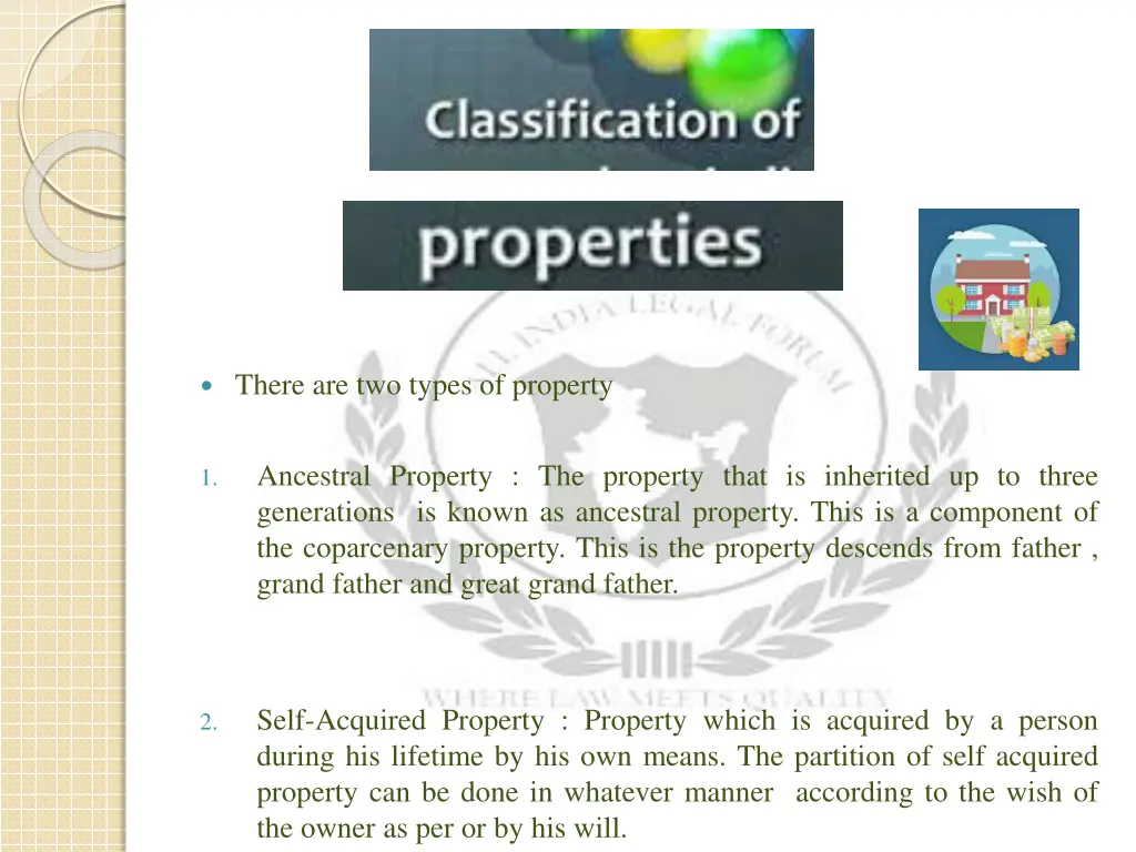 there are two types of property