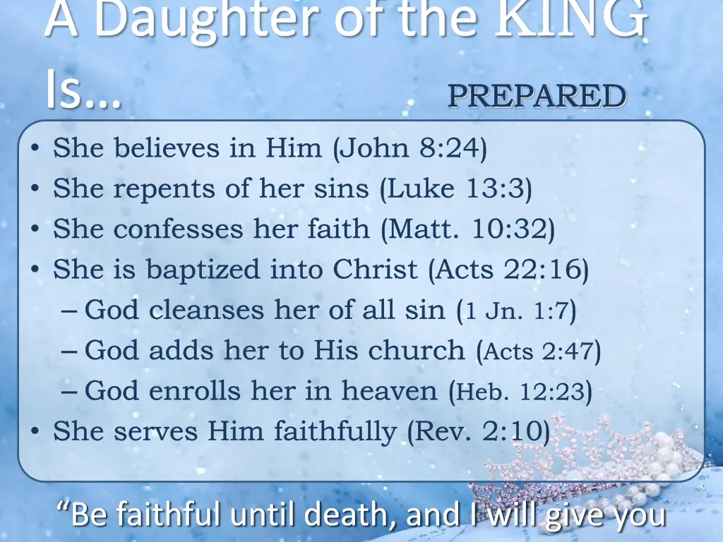 a daughter of the king is she believes