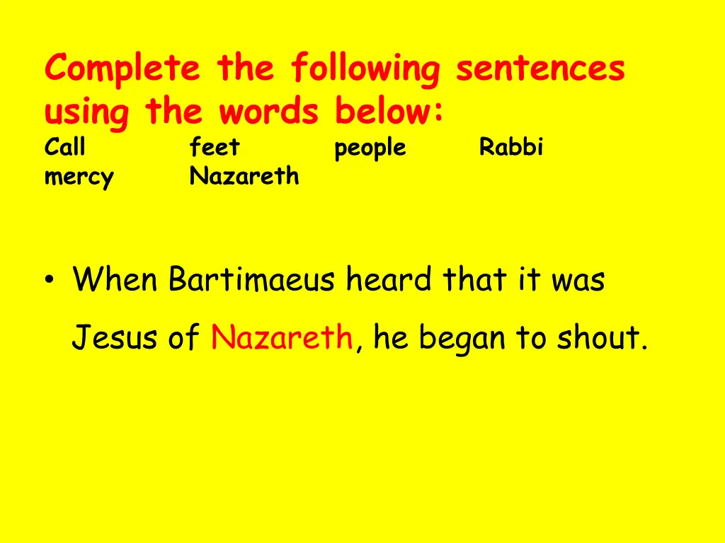 complete the following sentences using the words 1