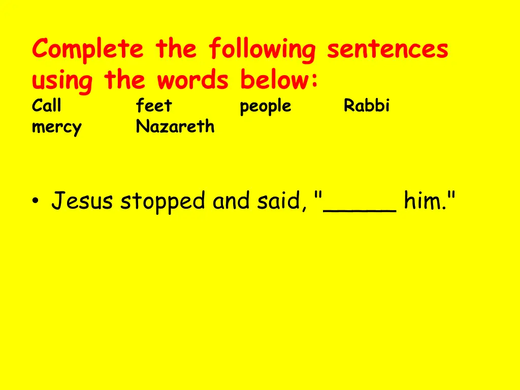 complete the following sentences using the words 4