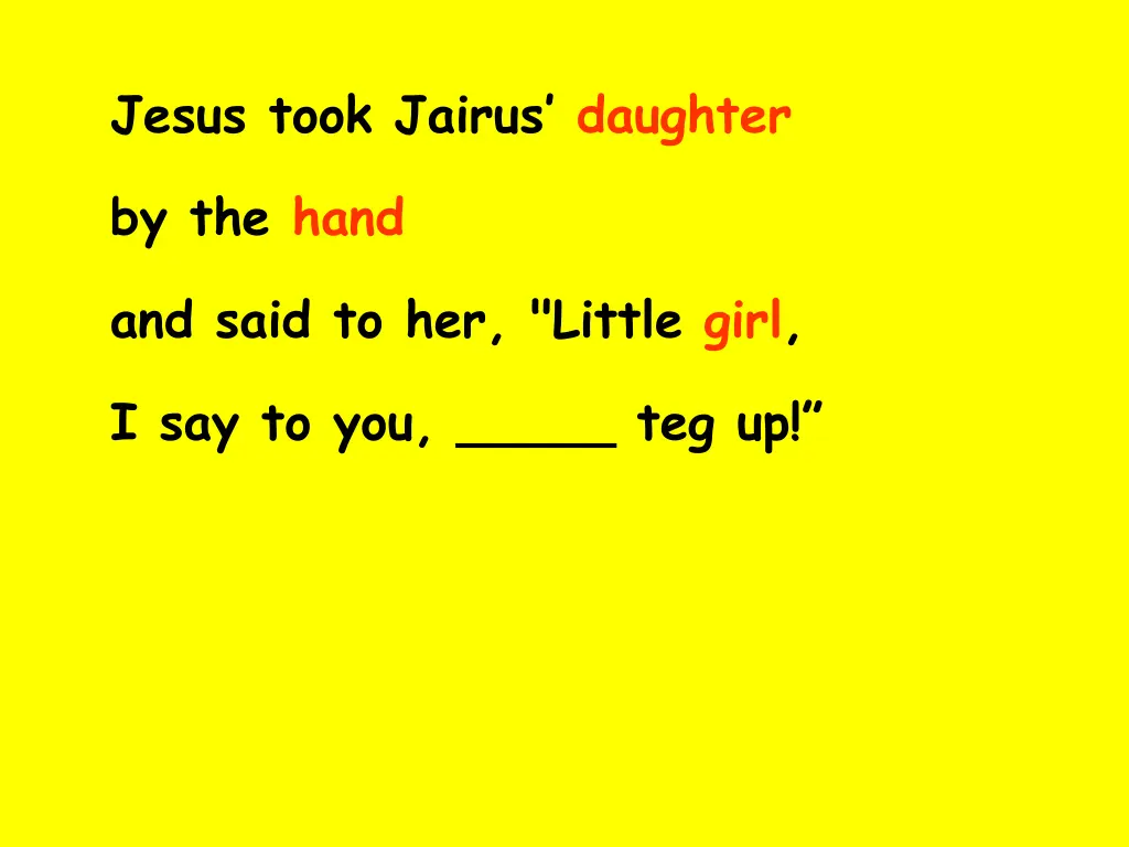 jesus took jairus daughter 2