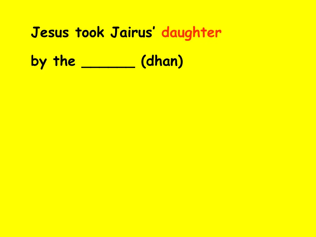 jesus took jairus daughter