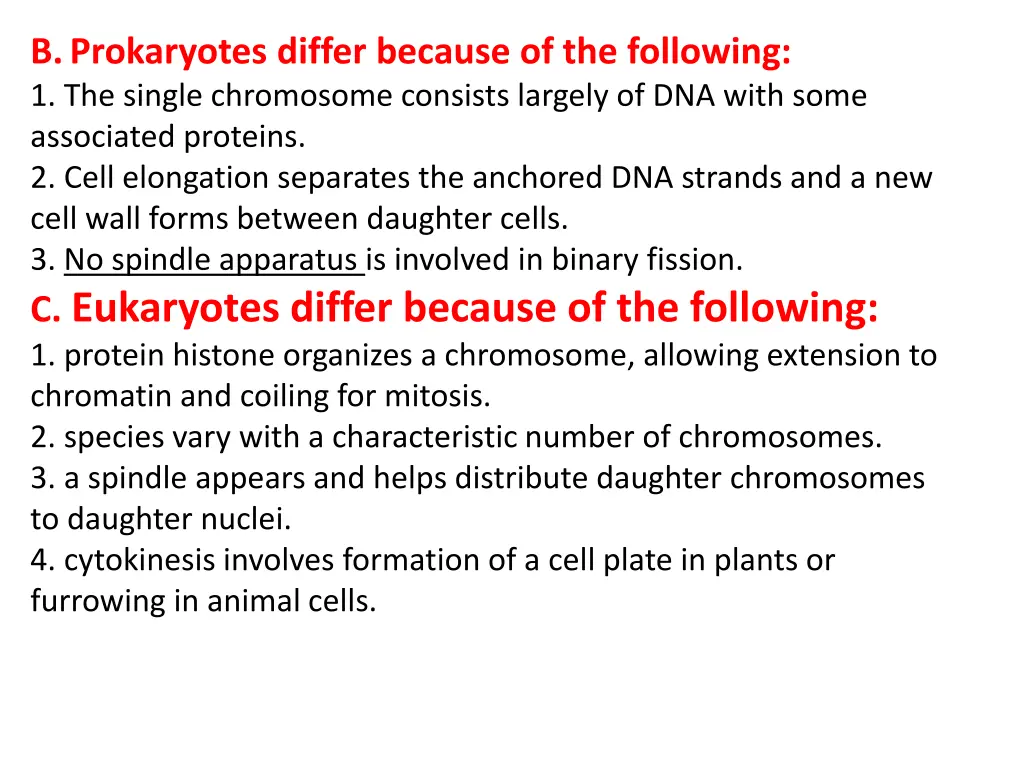 b prokaryotes differ because of the following