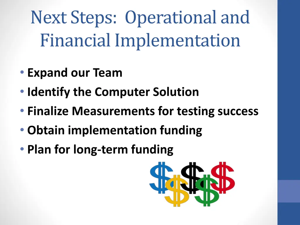 next steps operational and financial