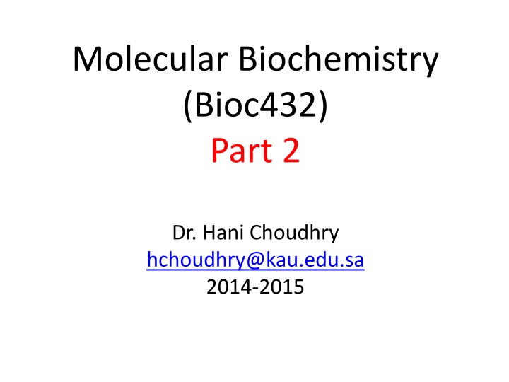 molecular biochemistry bioc432 part 2