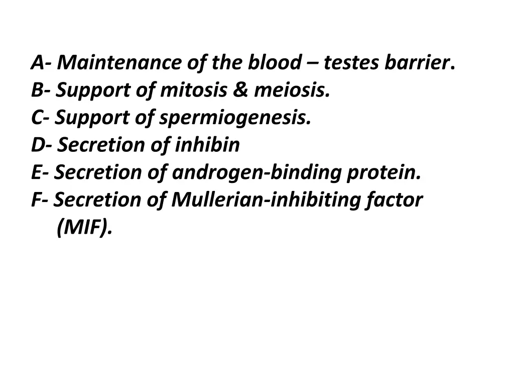 a maintenance of the blood testes barrier