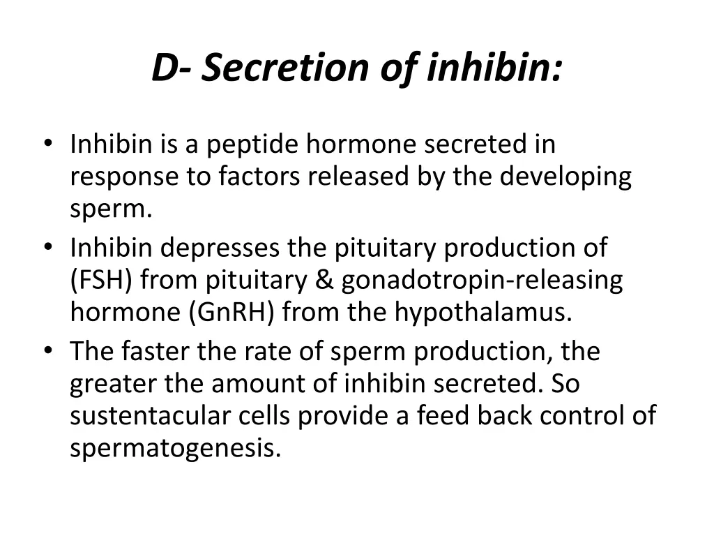 d secretion of inhibin