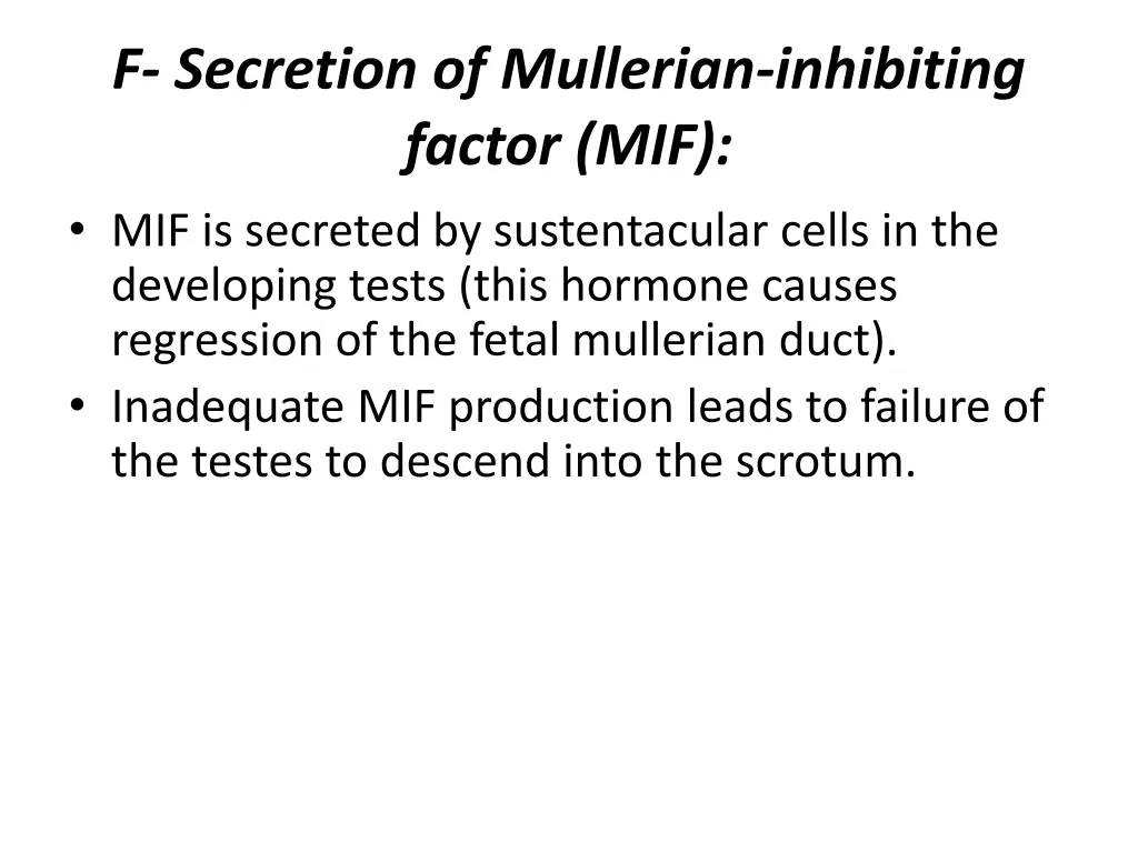 f secretion of mullerian inhibiting factor