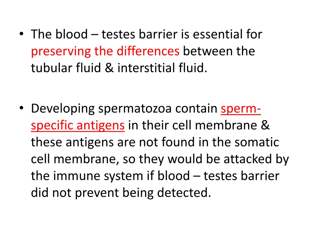 the blood testes barrier is essential