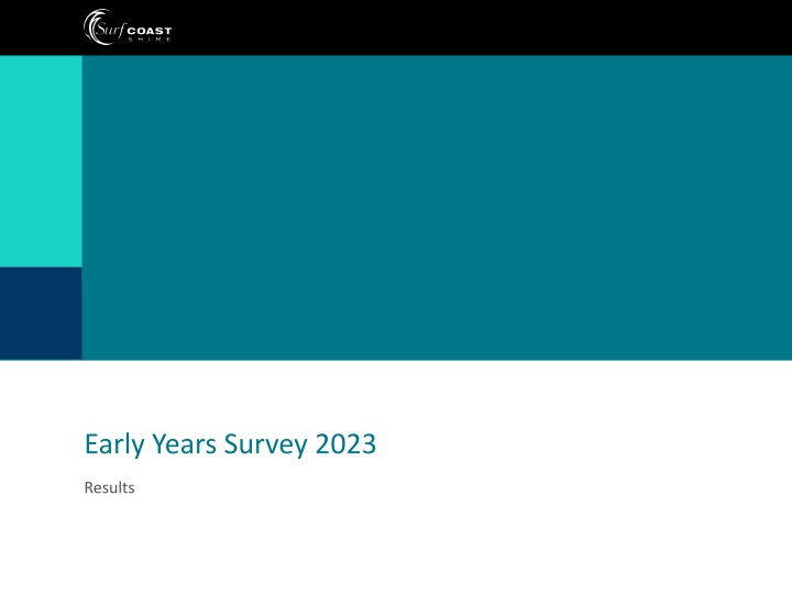 early years survey 2023