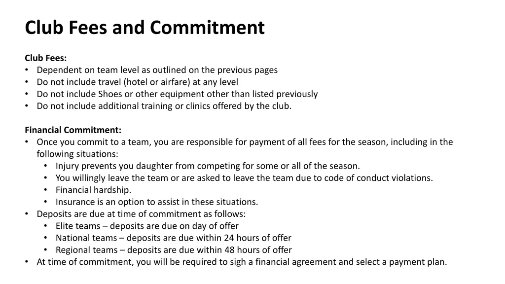 club fees and commitment