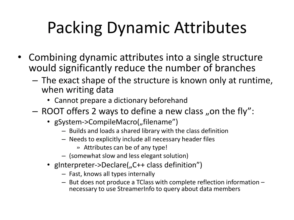 packing dynamic attributes