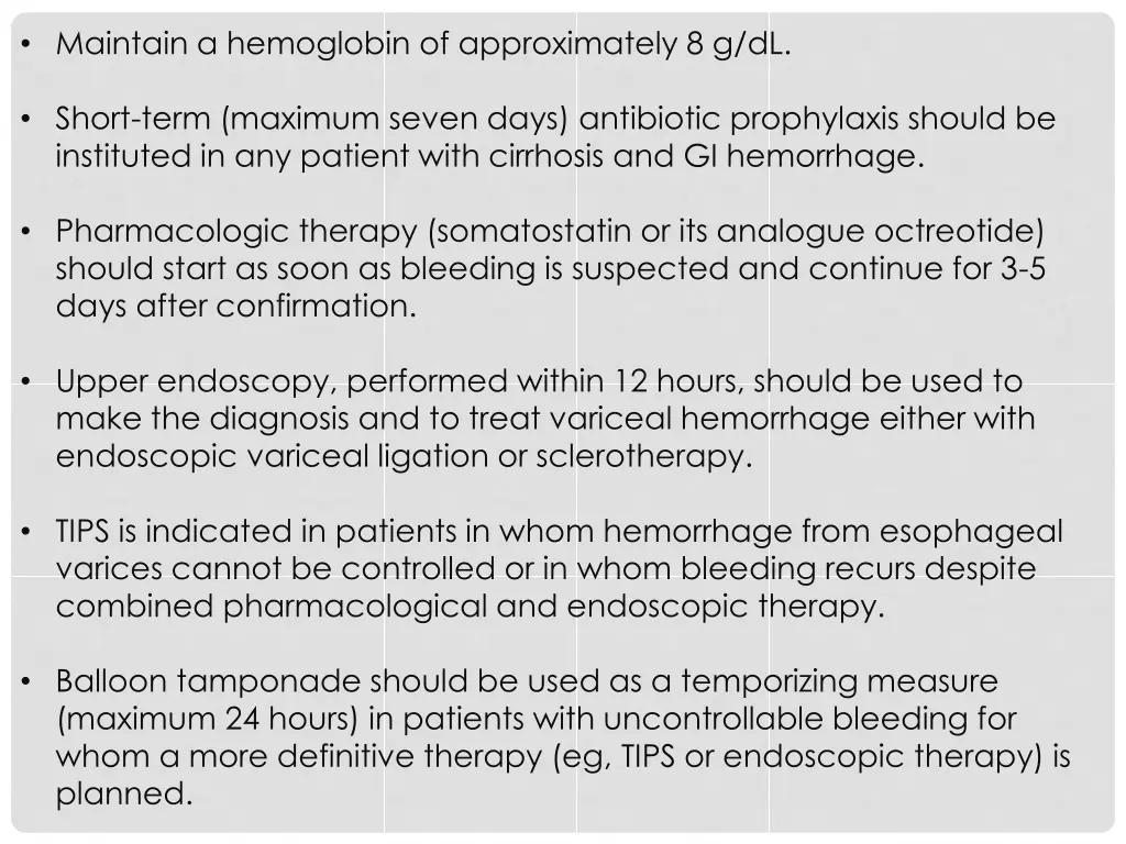 maintain a hemoglobin of approximately 8 g dl