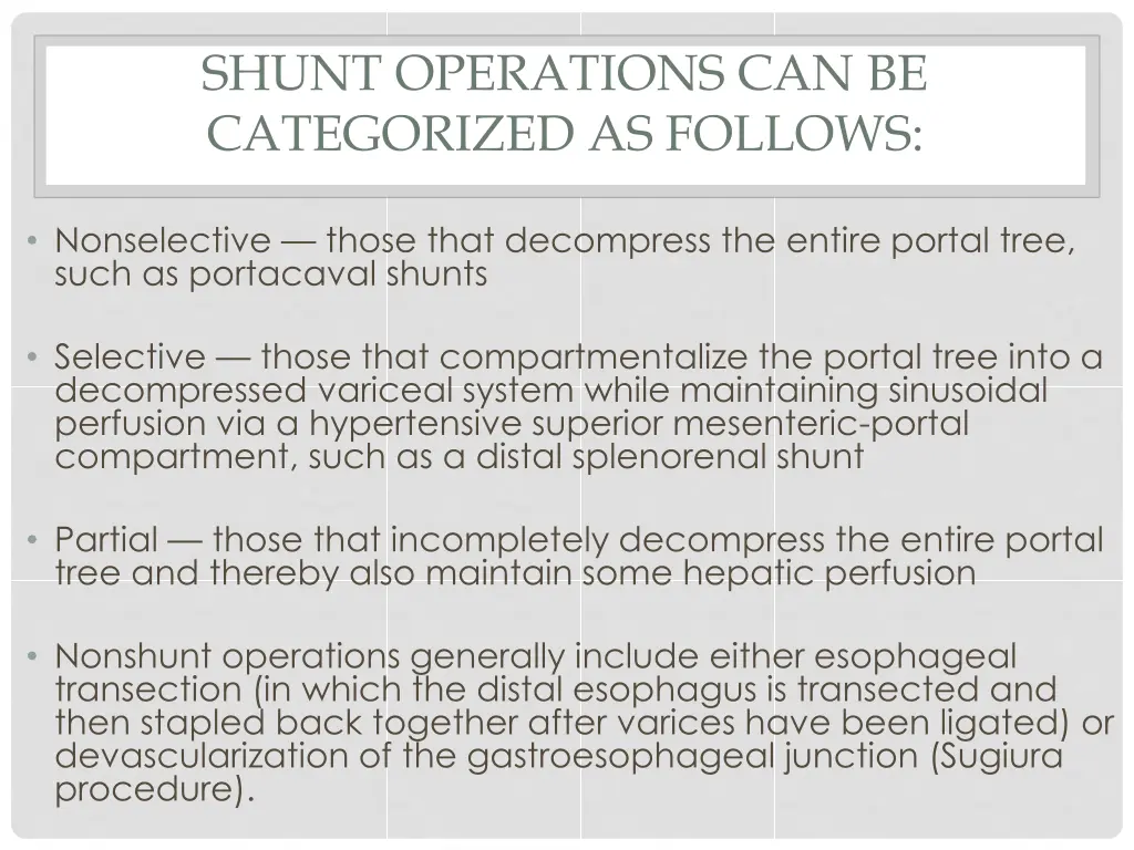 shunt operations can be categorized as follows