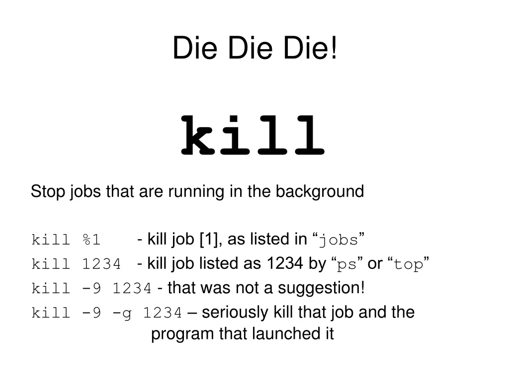 die die die