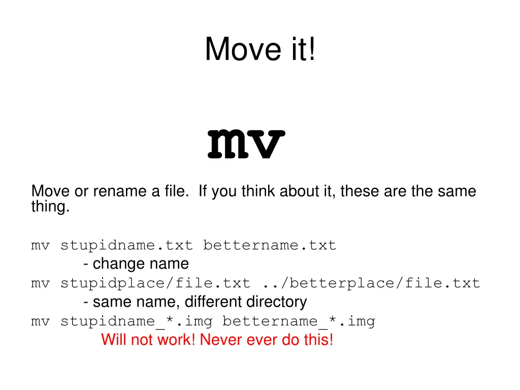 move it