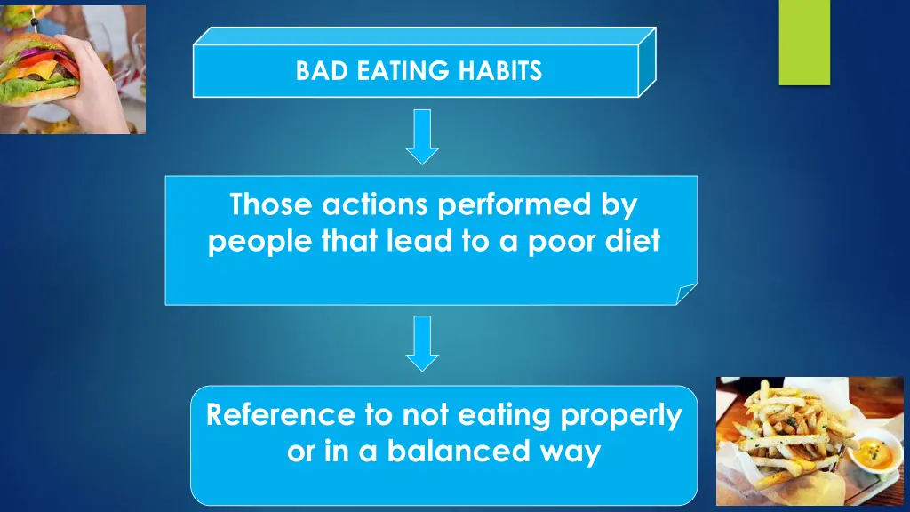 bad eating habits