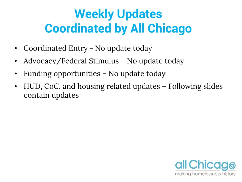 weekly updates coordinated by all chicago