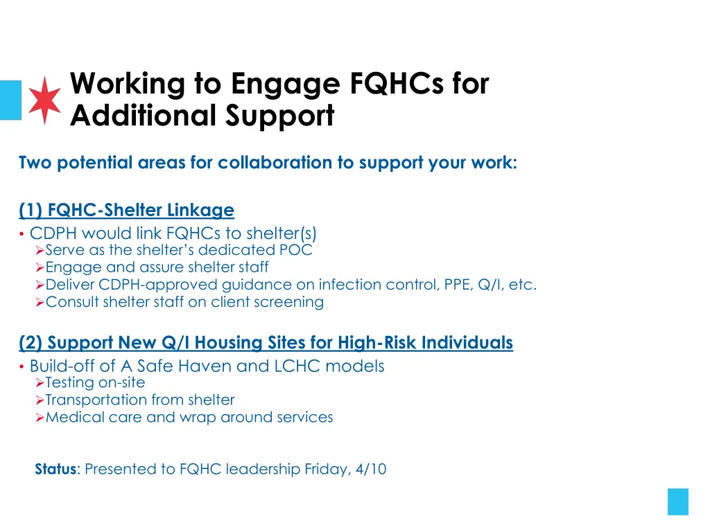 working to engage fqhcs for additional support