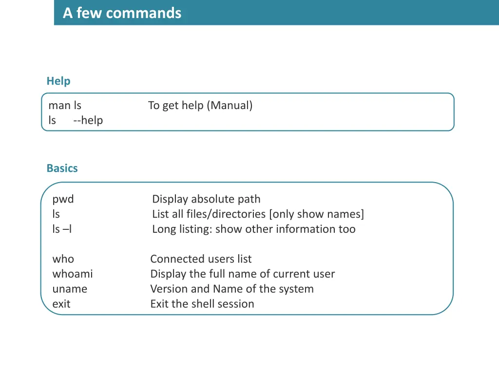 a few commands