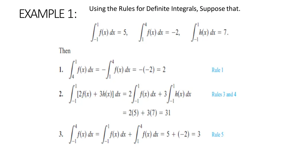 usingthe rules for definite integrals supposethat