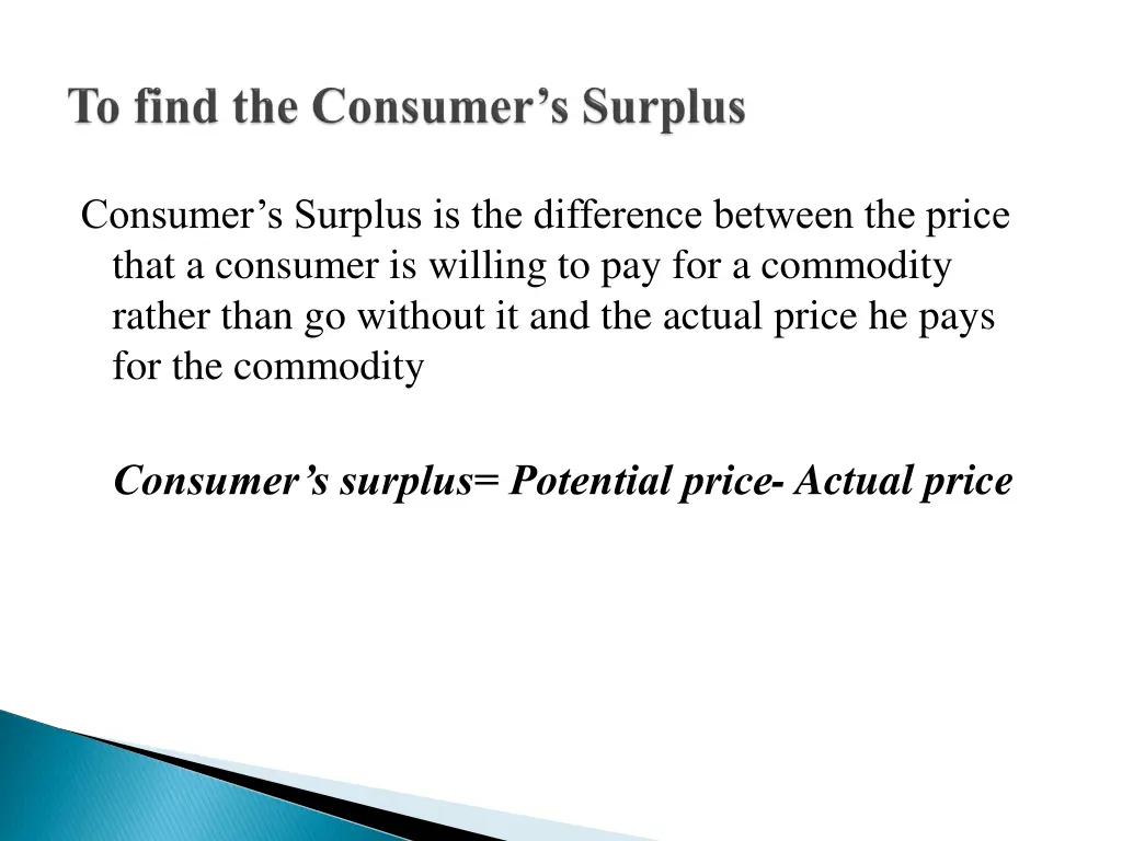 consumer s surplus is the difference between