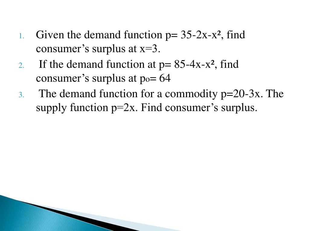 given the demand function p 35 2x x find consumer