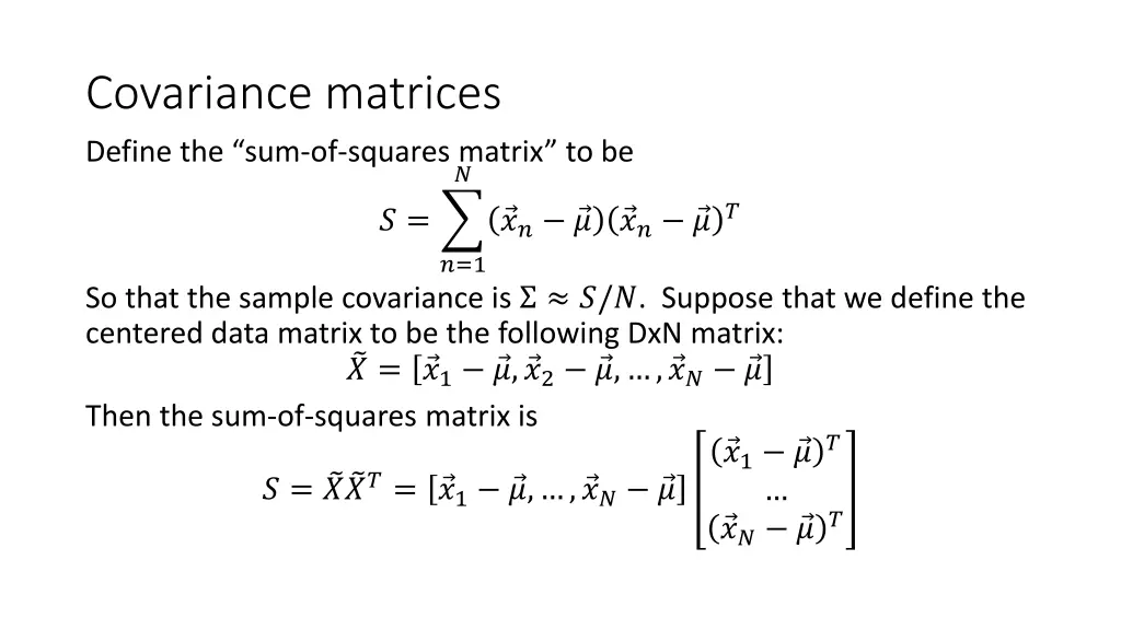 covariance matrices define the sum of squares