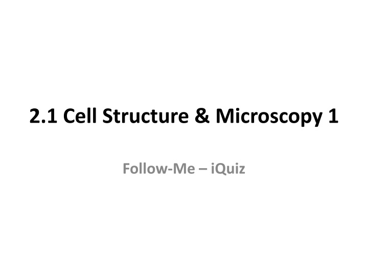 2 1 cell structure microscopy 1